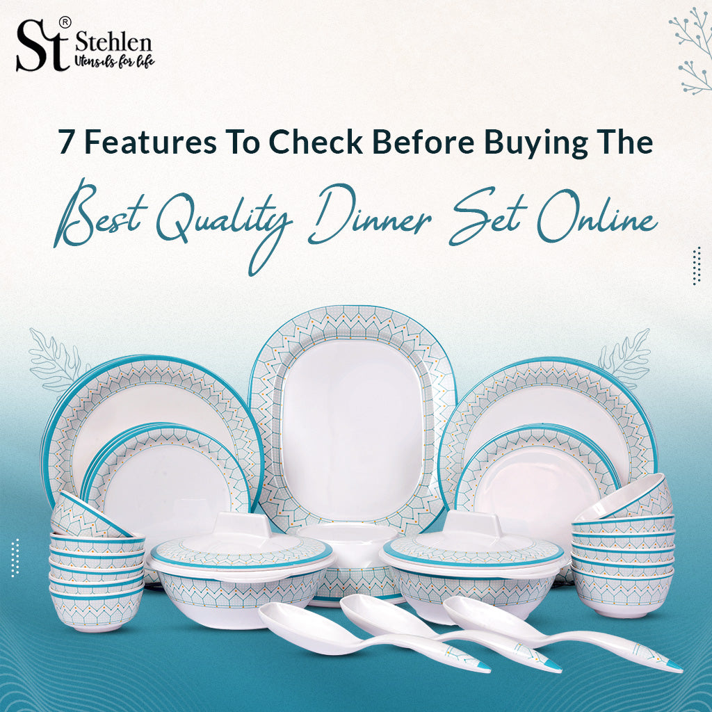 7 Features to Check Before Buying the Best Quality Dinner Set Online